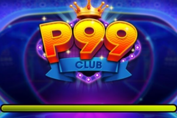 P99 Club – Review Game Bài Nặng Đổi Thưởng Ấn Tượng