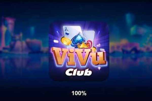 Cổng game nổi tiếng Vivu Club