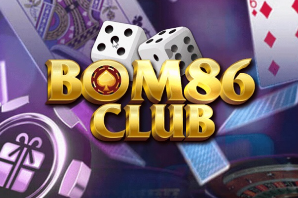 Cổng game đánh bài hấp dẫn Bom86 Club